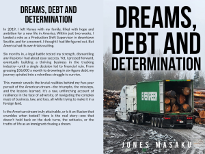 Dreams, Debt, and Determination: An Immigrant's Journey in America (Paperback)